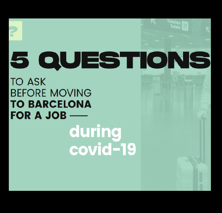 ask before moving to barcelona
