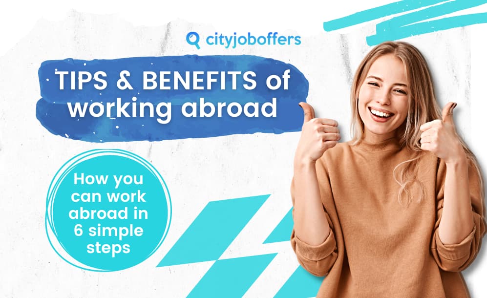 Tips and benefits of working abroad CITY-JOB-OFFERS
