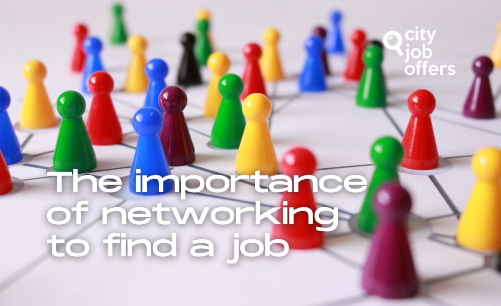 The importance of networking to find a job