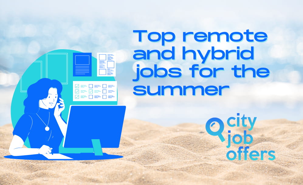 Top remote and hybrid jobs for the summer in Portugal, Spain and Greece
