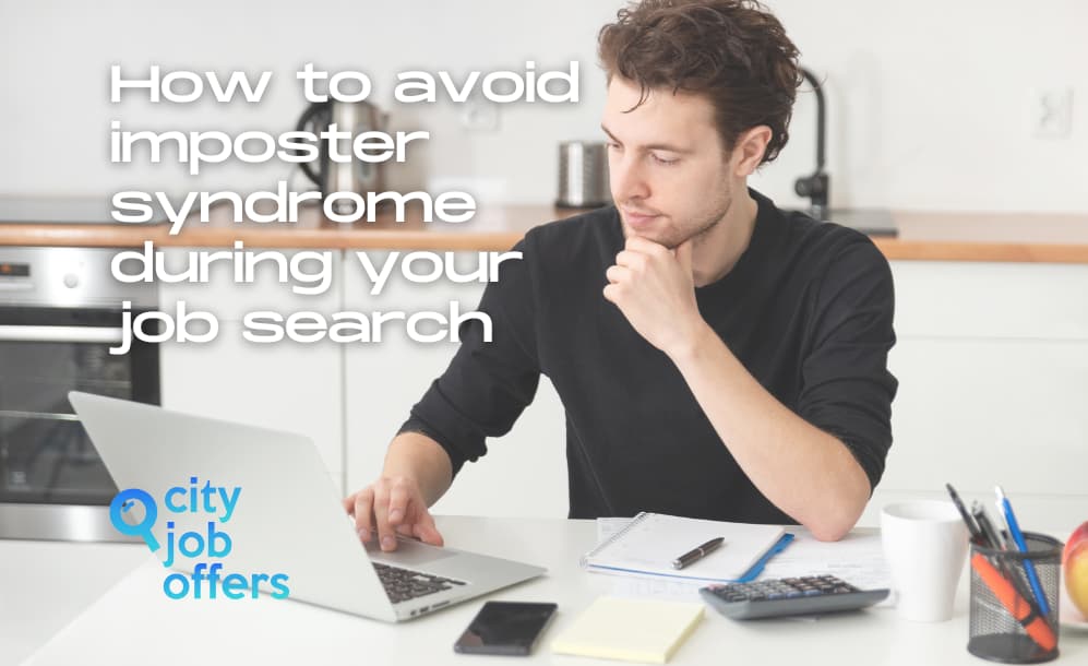 What is imposter syndrome and how to avoid it during your job search