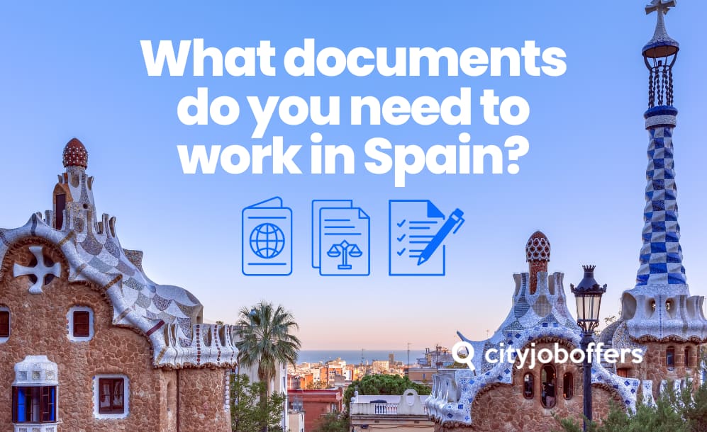 What documents do you need to work in Spain
