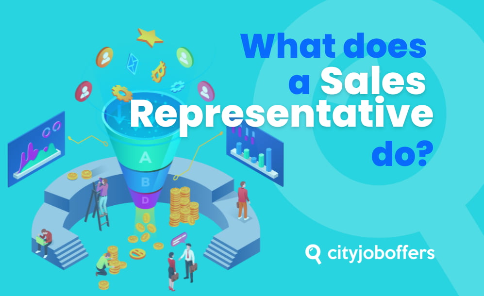 What does a Sales Representative do