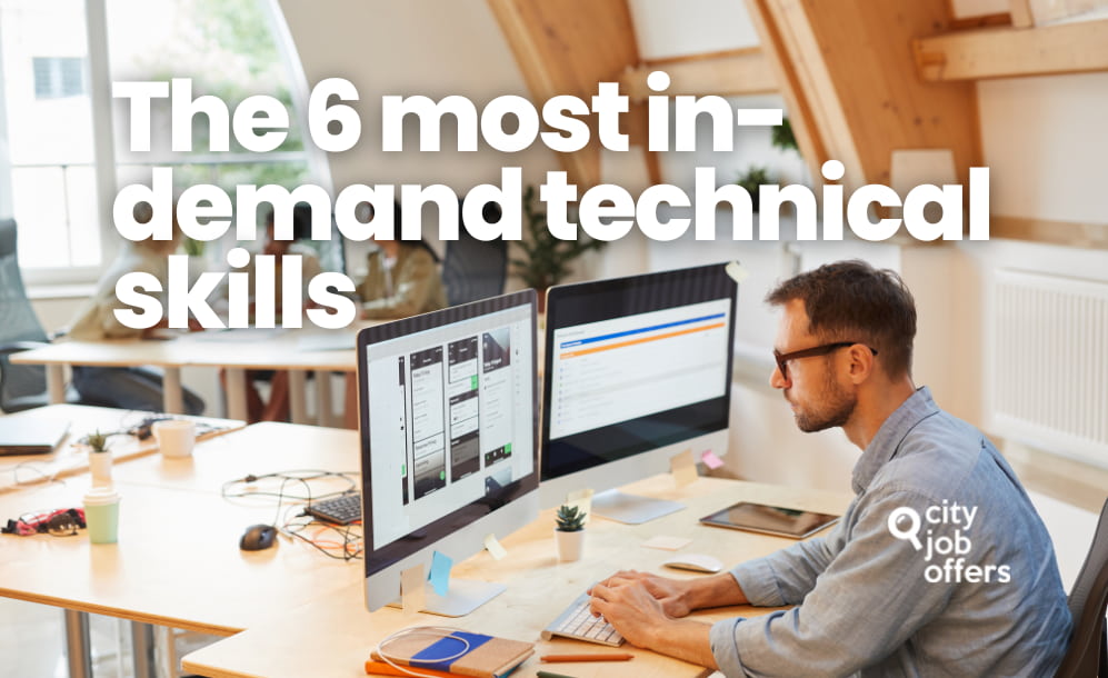 The 6 most in-demand technical skills