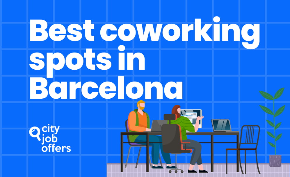 Best coworking spots in Barcelona